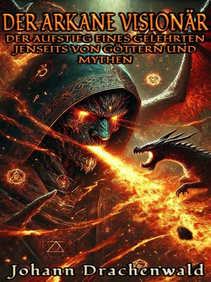 cover image of Der Arkane Visionär